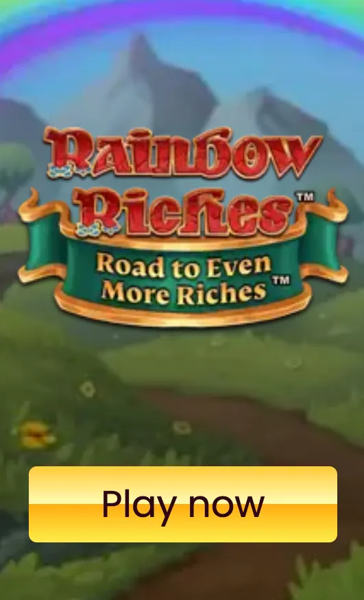 Rainbow Riches Road to Even More Riches slot